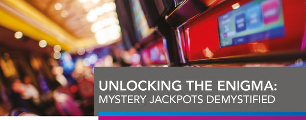 Unlocking the Enigma: Mystery Jackpots Demystified