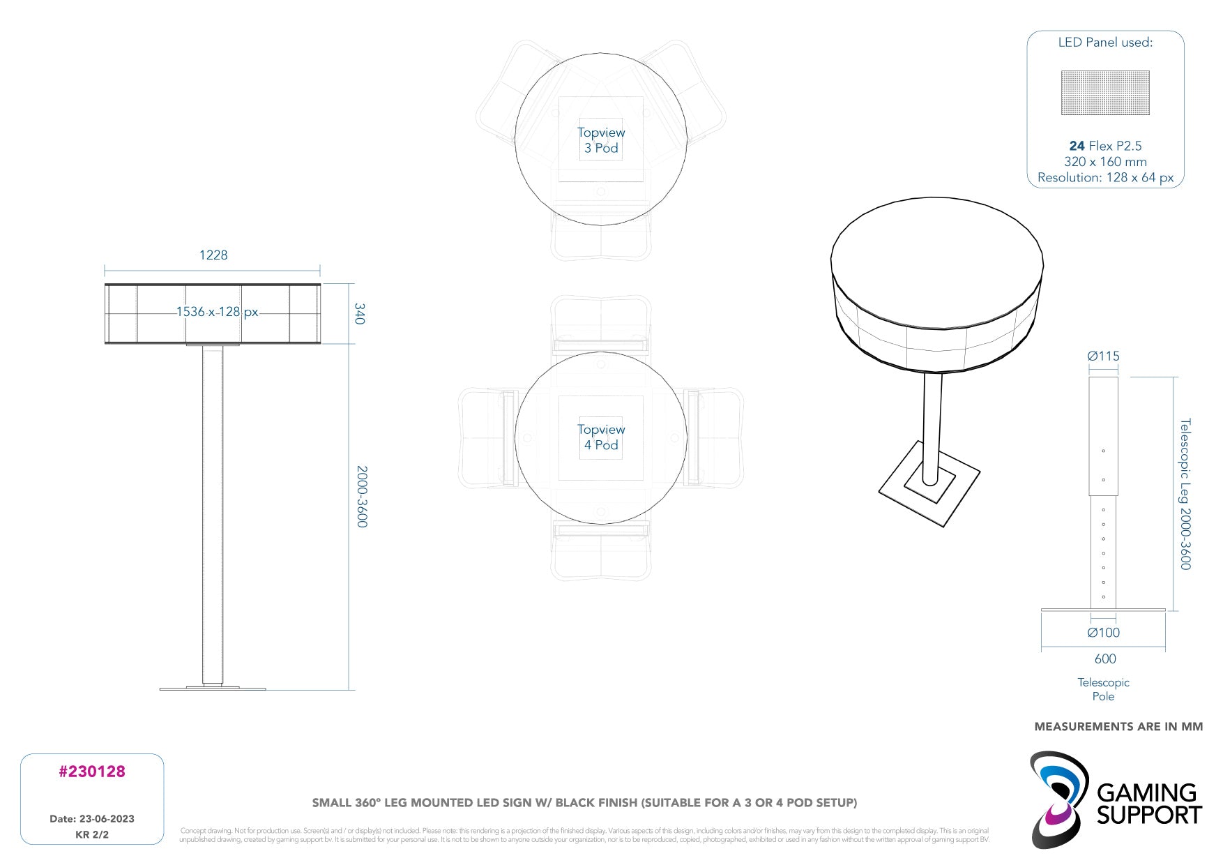 360 Degree (Circular) Leg Mounted LED sign 2 x 12 flex LED Panels